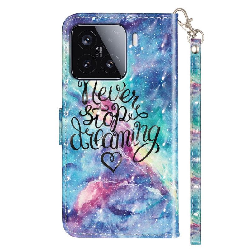 Kuoret Xiaomi 15t Pro Älä Koskaan Lopeta Unelmointia Hihnalla