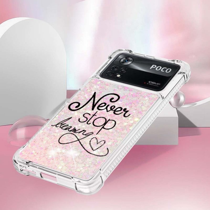 Kuori Poco X4 Pro 5G Älä Koskaan Lakkaa Haaveilemasta Glitteristä