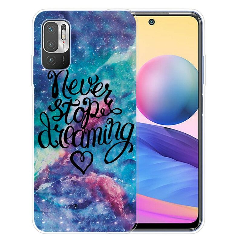 Case Xiaomi Redmi Note 10 5G / Poco M3 Pro 5G Älä Koskaan Lakkaa Haaveilemasta