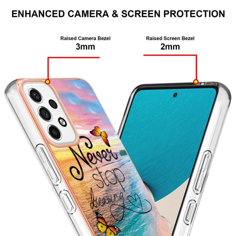 Kuori Samsung Galaxy A53 5G Älä Koskaan Lakkaa Haaveilemasta Perhosia