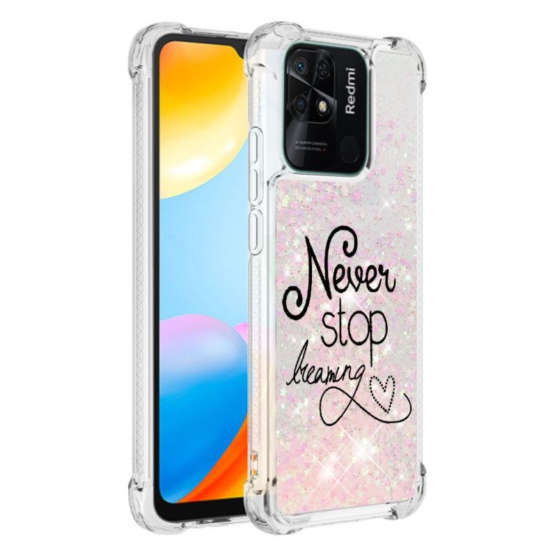 Kuori Xiaomi Redmi 10C Älä Koskaan Lakkaa Haaveilemasta Glitteristä