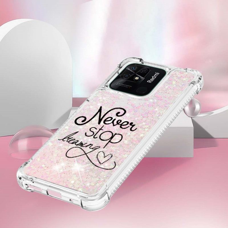 Kuori Xiaomi Redmi 10C Älä Koskaan Lakkaa Haaveilemasta Glitteristä