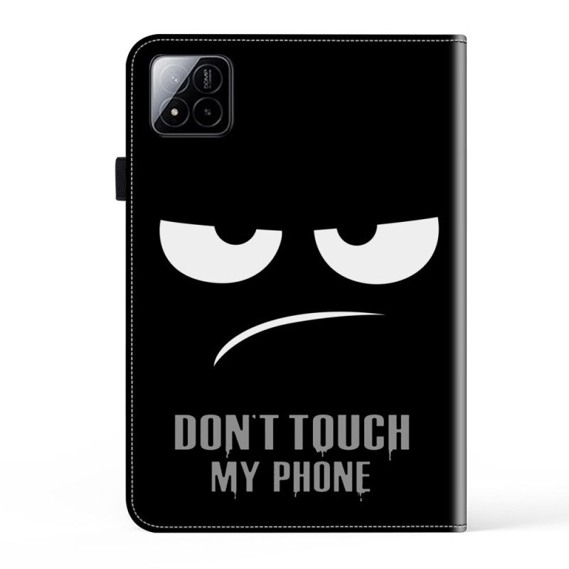 Kuoret Xiaomi Pad 7 / 7 Pro Puhelinkuoret Älä Koske Puhelimeeni